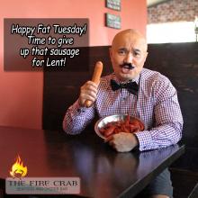 Orange County Fat Tuesday Give Up That Sausage Meat for Lent OC Fire Crab